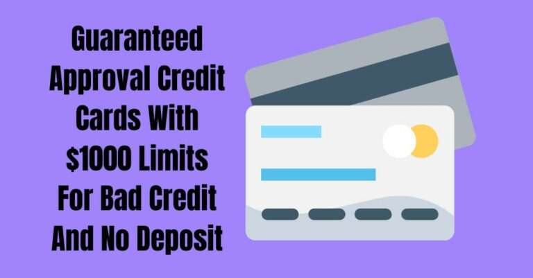 Guaranteed Approval Credit Cards With 1000 Limits For Bad Credit And