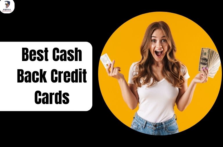 Best Cash Back Credit Cards - Aquila Resources