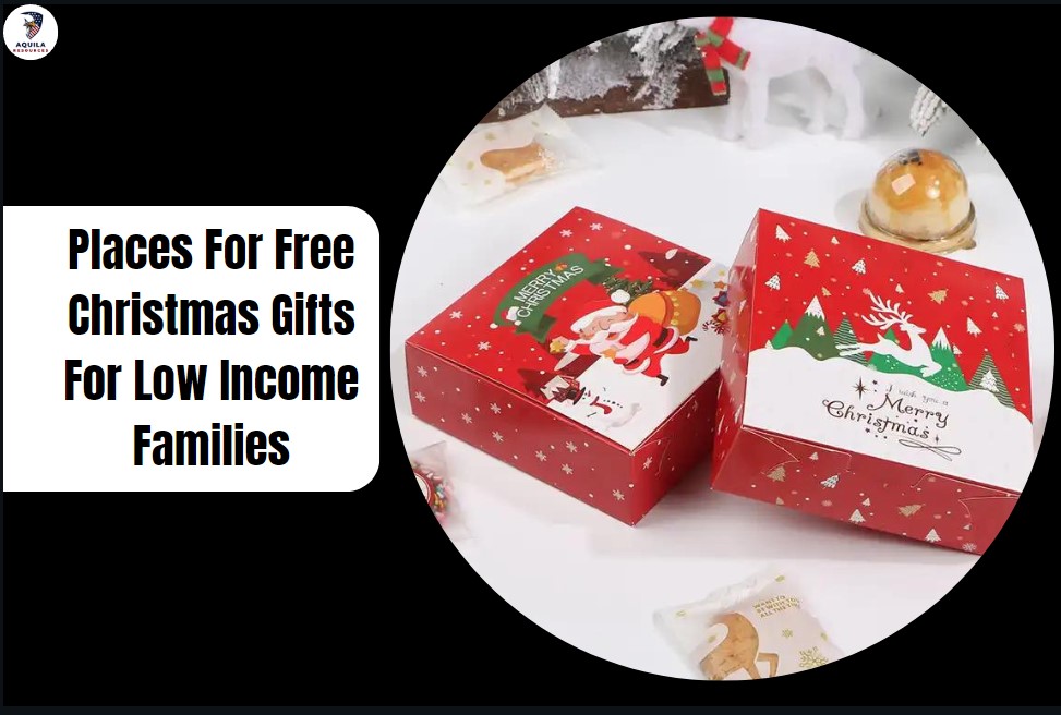 9 Best Places For Free Christmas Gifts For Low Families Aquila