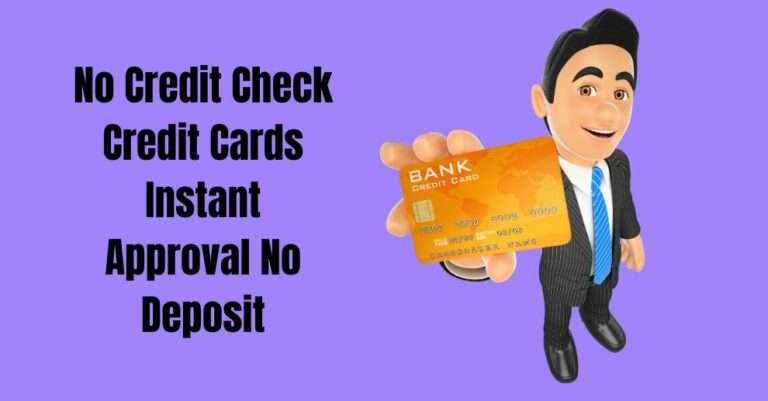 No Credit Check Credit Cards Instant Approval No Deposit - AquilaResources