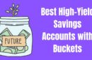 Best High-Yield Savings Accounts with Buckets